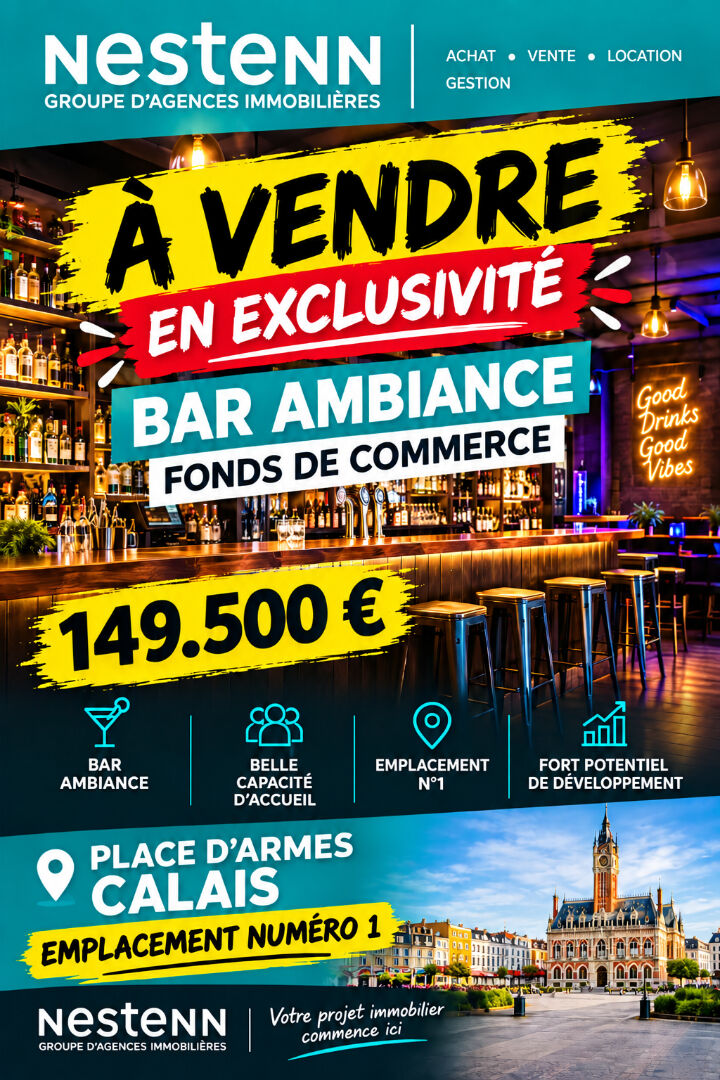 Fonds de commerce "Bar Ambiance" en Exclusivité place d'Armes Calais-Nord · 165 000 €
